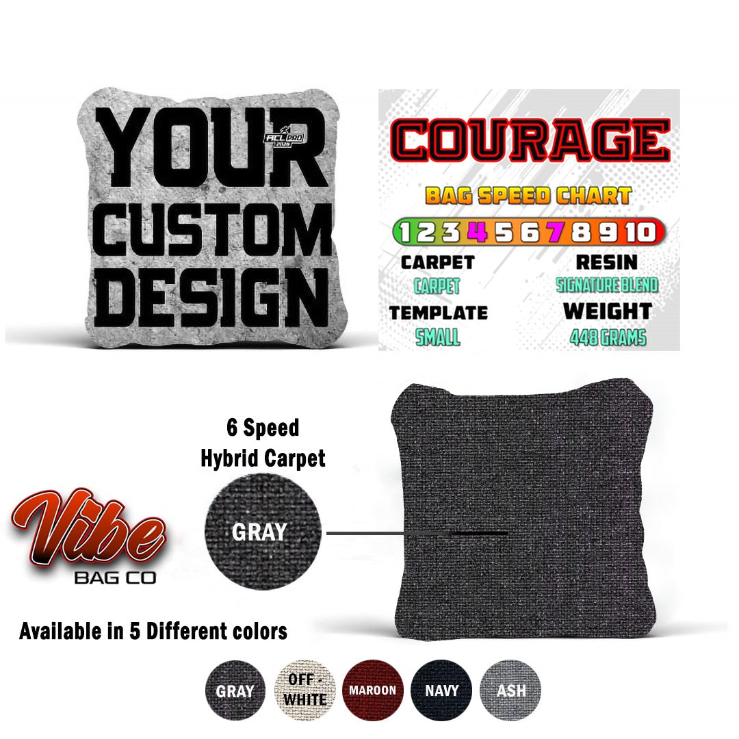 Courage - Custom Series