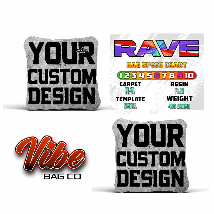 Rave - Custom Series